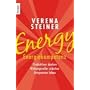 Energy: Produktiver denken - Wirkungsvoller arbeiten - Entspannter leben