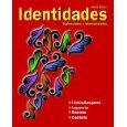 Identidades: Exploraciones e interconexiones (Annotated Instructors Edition) (Paperback)