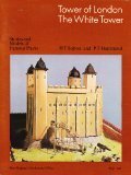 Tower of London, the White Tower