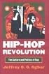 Hip-Hop Revolution: The Culture and Politics of Rap (CultureAmerica)