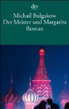 Der Meister und Margarita : Roman.