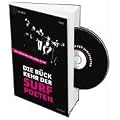 Die R�ckkehr der Surfpoeten. Buch + CD