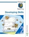Nelson Spelling - Developing Skills B...