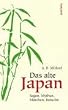 Das alte Japan, Sagen, Mythen, M�rchen, Br�uche
