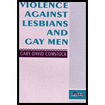 Violence Against Lesbians & Gay Men by Comstock,Gary David. [1995] Paperback