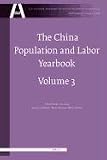 The China Population and Labor Yearbook (The Chinese Academy of Social Sciences Yearbooks: Population and Labor)