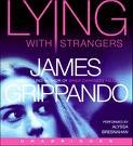 Lying with Strangers