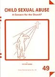 Child sexual abuse : a concern for the Church?