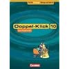 Doppel-Klick - Allgemeine Ausgabe, Nord, Nordrhein-Westfalen: 10. Schuljahr - Fit f�r Pr�fung, Alltag und Beruf: Arbeitsheft mit L�sungen