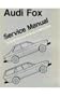 Audi Fox Service Manual, 1973-79