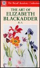 The Art Of Elizabeth Blackadder-Royal Academy Collection