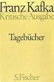 Tageb&uuml;cher Kommentar: Dritte, von Waltraud John bearbeitete Auflage - Franz Kafka