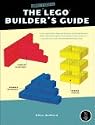 The Unofficial LEGO Builder's Guide