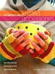 Knitter's Bible Knitted Accessories