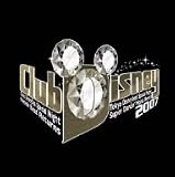 クラブ・ディズニー2007