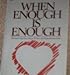 When Enough Is Enough