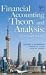 Financial Accounting Theory and Analysis: Text and Cases