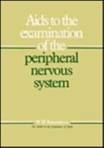 AIDS to the Examination of the Peripheral Nervous System AIDS to the Examination of the Peripheral Nervous System