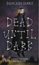 Dead Until Dark
