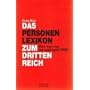 Das Personenlexikon zum Dritten Reich: Wer war was&hellip von Ernst Klee