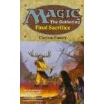 Magic: the Gathering: Final Sacrifice No 4 (Magic : the Gathering, No 4)