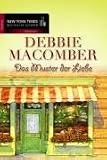 Das Muster der Liebe - Debbie Macomber