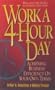 Work a 4-Hour Day: Achieving Business Efficiency on Your Own Terms