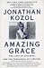 Amazing Grace: The Lives of Children and the Conscience of a Nation (2000)