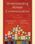 Understanding Human Communication [Student Edition] 10th (tenth) edition