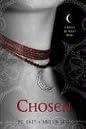 Chosen (House of Night, Book 3) by PC Cast