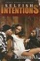 Selfish Intentions