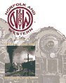 Norfolk & Western in Color, Vol. 1: 1945-1964