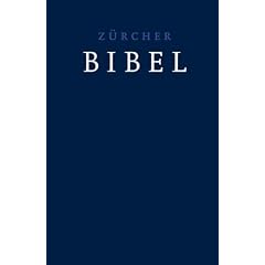 Bibelausgaben, TVZ Theologischer Verlag : Z�rcher Bibel, dunkelblau