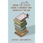 How to Really Talk About Books You Haven't Read