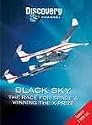 Black Sky: The Race for Space & Winning the X-Prize DVD set