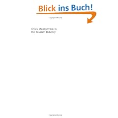 Crisis Management in the Tourism Industry