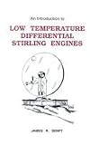 ISBN: 0965245519 - An Introduction to Low Temperature Differential Stirling Engines