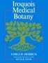 Iroquois Medical Botany