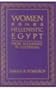 Women in Hellenistic Egypt: From Alexander to Cleopatra