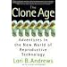 Clone Age: Adventures in the New World of Reproductive Technology