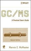GC/Ms: A Practical User's Guide