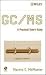 GC/MS: A Practical User's Guide
