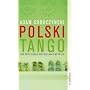 Polski Tango: Eine Reise durch Deutschland und Polen