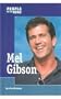 Mel Gibson (People in the News)