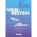 Informatik. Sekundarstufe I: Web-Seiten mit HTML und JavaScript: Web-Grafiken, Tabellen, Frames, Aufbau einer Datenbank, Dynamische Grafiken, Kryptologie mit JavaScript