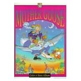 Mother Goose (Troubador Color and Story Albu)