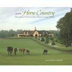 Horse Country 2009 Wall Calendar