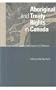 Aboriginal and Treaty Rights in Canada: Essays on Law, Equality, and Respect for Difference