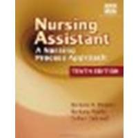 Nursing Assistant: A Nursing Process Approach 10th Edition by Hegner, Barbara, Acello, Barbara, Caldwell, Esther (2007) Paperback