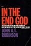 In The End God